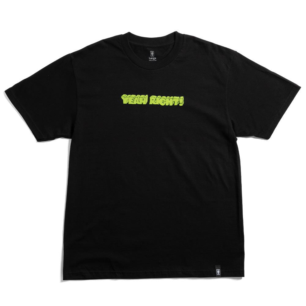 Girl Yeah Right Tee Black - Skatewarehouse.co.uk