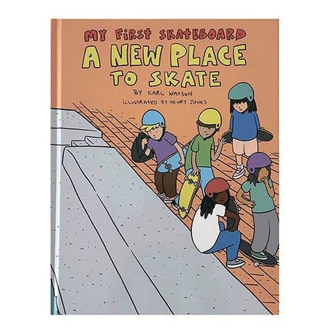 My First Skateboard A New Place to Skate Accessories - One Size