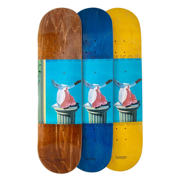 WKND Trevor Thompson Steak And Trinity (CT) Skateboard Deck - 8.25
