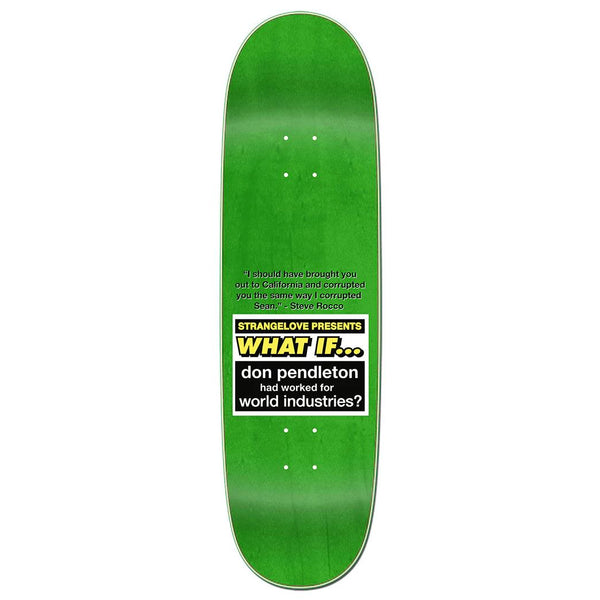 StrangeLove What if…. Free Zine x (WB: ) Don Pendleton Skateboard Deck - 8.875