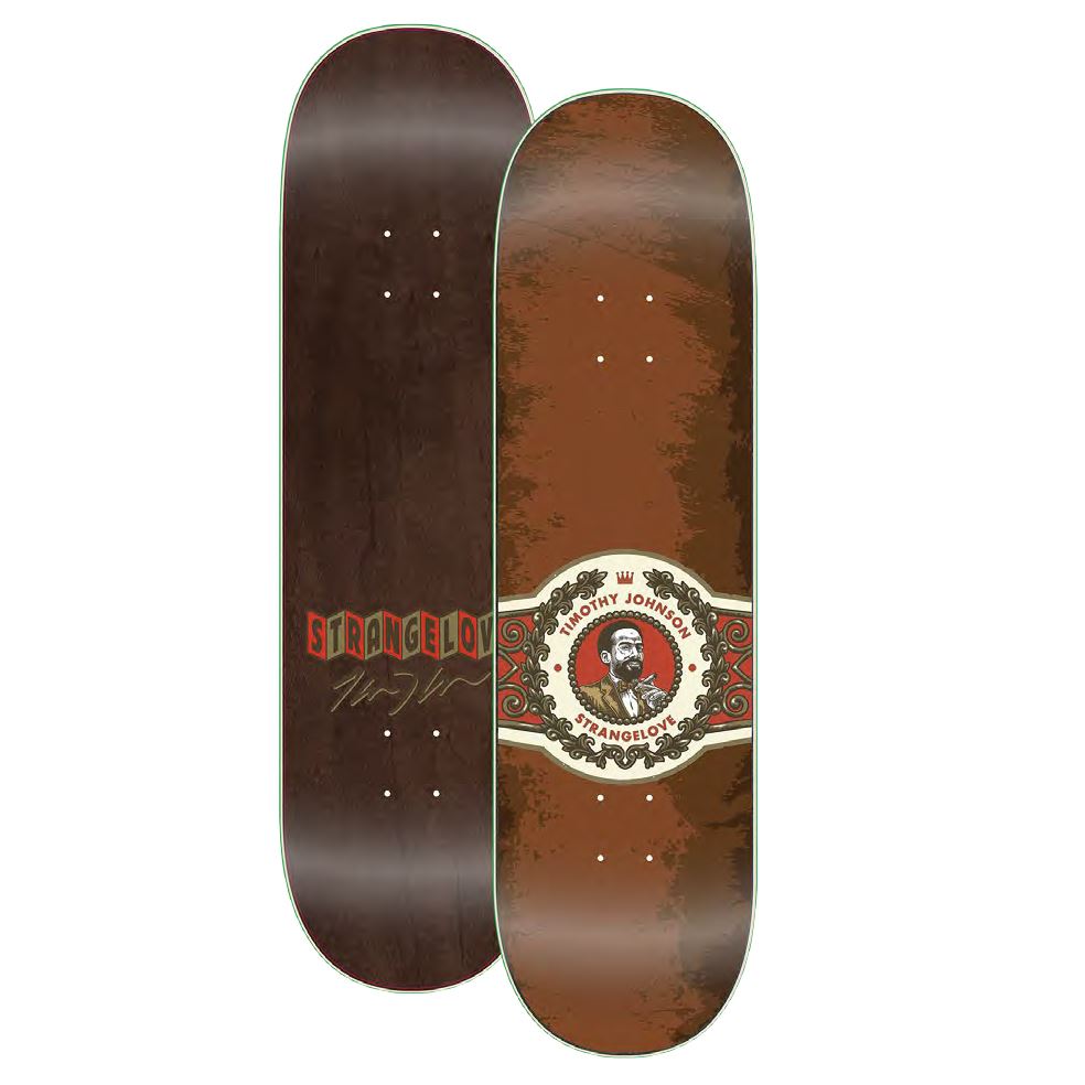 StrangeLove Timothy Johnson 'Cigar' x (WB: ) Sean Cliver Skateboard De ...
