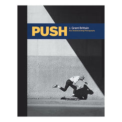 Gingko Press PUSH - J. Grant Brittain - 80s Skateboard Photography Accessories